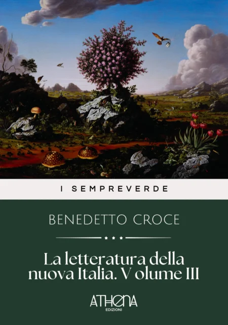 La letteratura della nuova Italia. V olume III